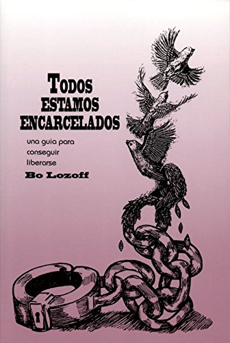 Stock image for Todos Estamos Encarcelados (Spanish Edition) for sale by Irish Booksellers