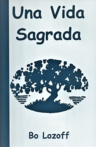 Stock image for Una Vida Sagrada for sale by Big River Books