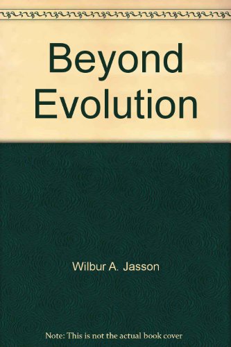 9780961446413: Beyond Evolution