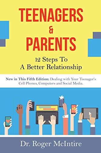 Stock image for Teenagers & Parents : 12 Steps to a Better Relationship for sale by Better World Books