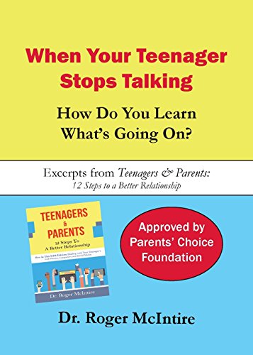 Stock image for When Your Teenager Stops Talking: How Do You Learn What's Going On? for sale by Wonder Book