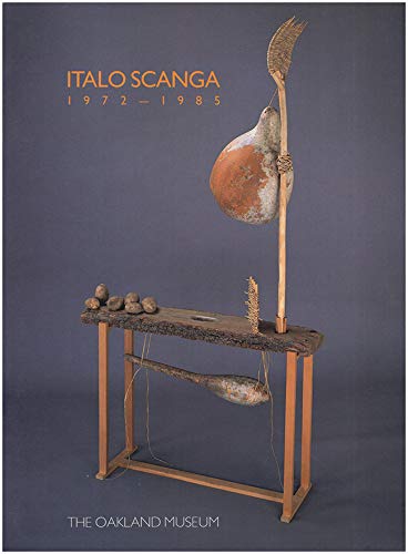 9780961455118: Italo Scanga, 1972-1985