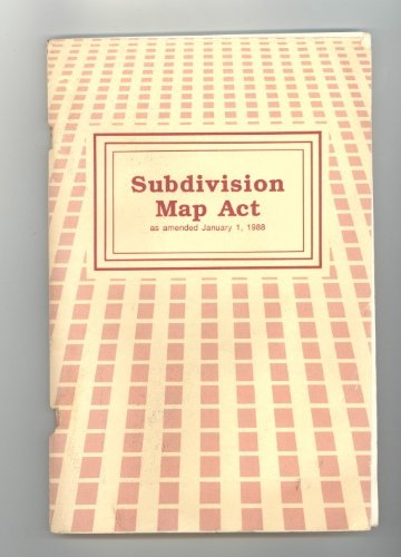 Subdivision Map Act Manual (9780961465766) by Curtin, Daniel J., Jr.