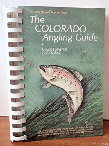 Beispielbild fr The Colorado Angling Guide zum Verkauf von ThriftBooks-Dallas