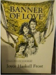 Imagen de archivo de Banner of Love a la venta por Libris Hardback Book Shop