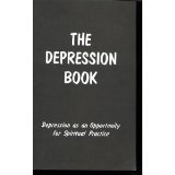 Beispielbild fr The Depression Book: Depression As an Opportunity for Spiritual Practice zum Verkauf von SecondSale