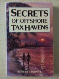 Stock image for Secrets of Offshore Tax Havens for sale by ThriftBooks-Atlanta