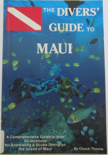 Stock image for The Divers Guide to Maui for sale by Decluttr