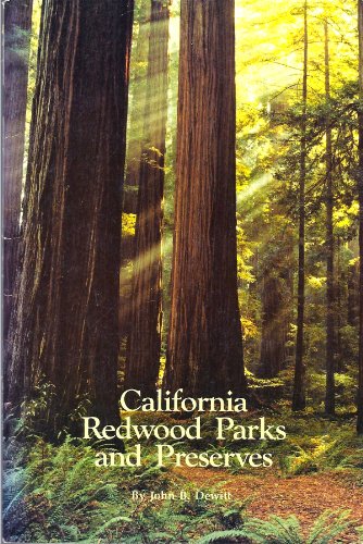 Beispielbild fr CALIFORNIA REDWOOD PARKS AND PRESERVES zum Verkauf von Better World Books: West