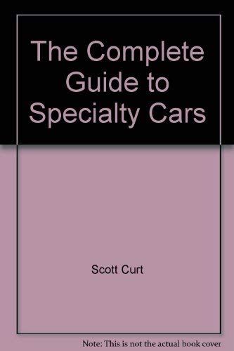 9780961488253: The Complete Guide to Specialty Cars