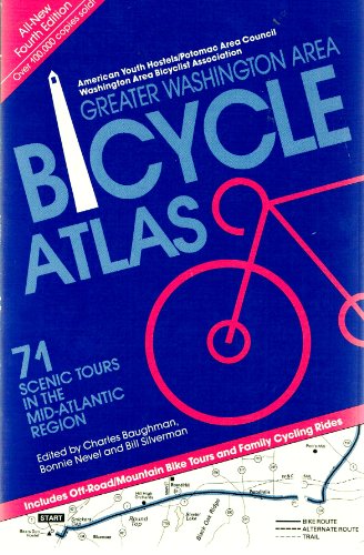 Greater Washington Area Bicycle Atlas (9780961489236) by Moskowitz, Ken; Webb, Allen