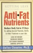 Beispielbild fr Getting Lean With Anti-Fat Nutrients zum Verkauf von Wonder Book