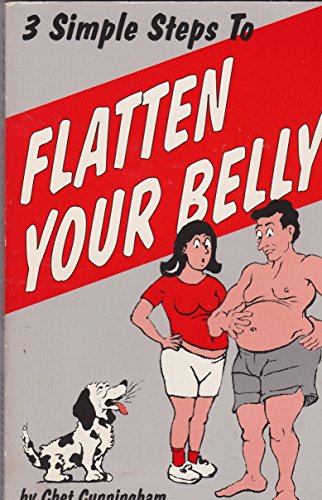 9780961492489: Three Simple Steps to Flatten Your Belly