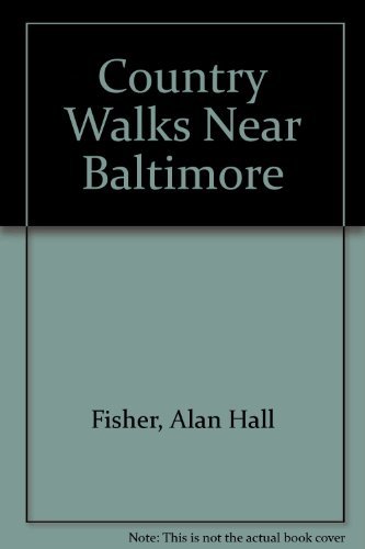Imagen de archivo de Country Walks Near Baltimore a la venta por Wonder Book