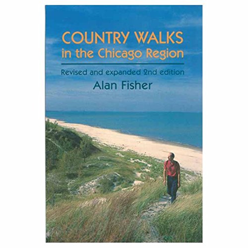 Stock image for Country Walks in the Chicago Region for sale by Better World Books