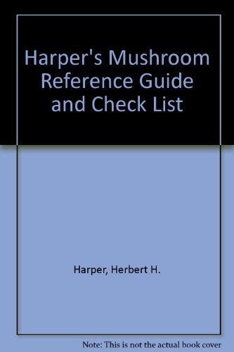 9780961500801: Harper's Mushroom Reference Guide and Check List