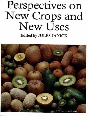 Beispielbild fr Perspectives on New Crops and New Uses zum Verkauf von Cambridge Rare Books