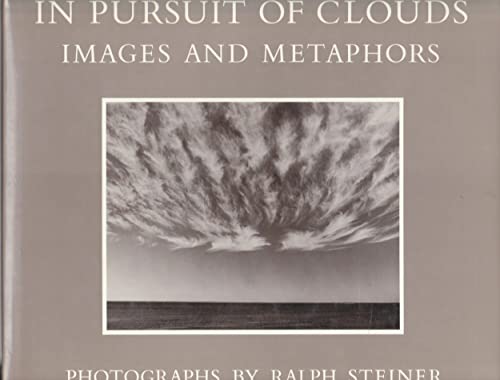 Beispielbild fr In Pursuit of Clouds: Images and Metaphors zum Verkauf von Books Unplugged