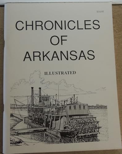 Stock image for Chronicles of Arkansas for sale by Better World Books