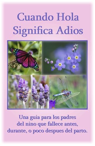 Stock image for Cuando hola significa adis for sale by GF Books, Inc.