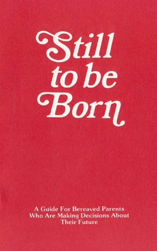 Imagen de archivo de Still to Be Born a la venta por SecondSale