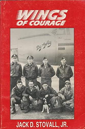 Stock image for Wings of Courage for sale by Kisselburg Military Books