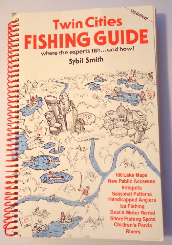 Beispielbild fr Twin Cities Fishing Guide: Where the Experts Fish & How! zum Verkauf von HPB Inc.