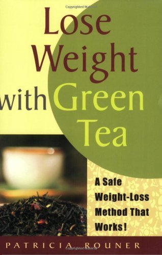 Beispielbild fr Lose Weight with Green Tea: A Safe, Sensible Way Toward Weight Management zum Verkauf von ThriftBooks-Atlanta