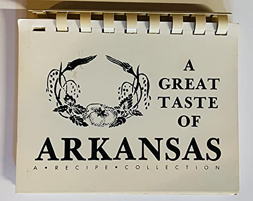 9780961525200: A Great Taste of Arkansas