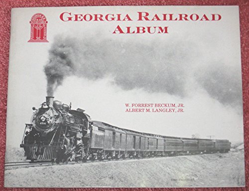 9780961525705: Georgia Railroad Album