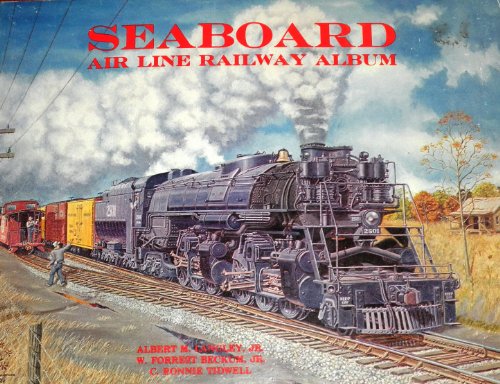 9780961525729: Seaboard Air Line Railway Album