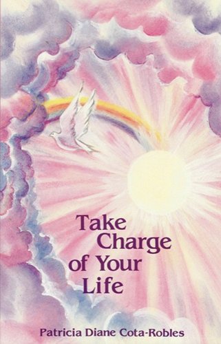 Stock image for Take Charge of Your Life for sale by Books of the Smoky Mountains