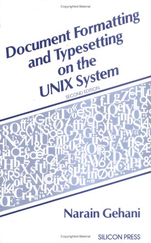 Stock image for Document Formatting & Typesetting on the UNIX System for sale by ThriftBooks-Dallas