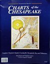 9780961534097: Charts of the Chesapeake: (Complete Charts for Boaters Cruising the Chesapeake Bay and Tributaries) (Maryland and Virginia Waters - C&D Canal to Norfolf)