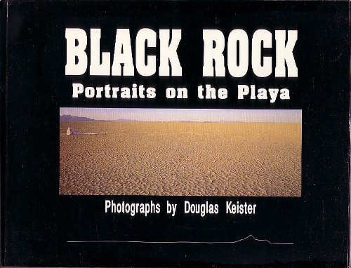 Beispielbild fr Black rock: Portraits on the Playa zum Verkauf von ThriftBooks-Dallas