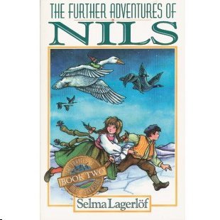 Further Adventures of Nils (9780961539443) by Lagerlof, Selma