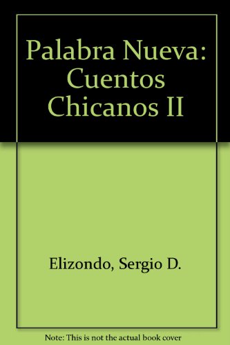 9780961540326: Palabra Nueva: Cuentos Chicanos II