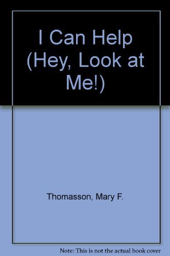 Stock image for Hey, Look at Me! I Can Help (Look at Me Window Books) for sale by SecondSale
