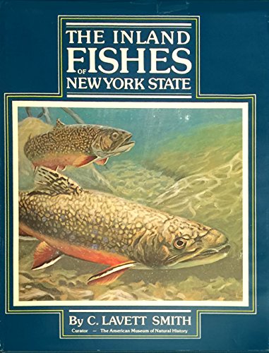 THE INLAND FISHES OF NEW YORK STATE