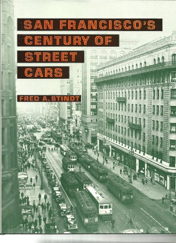 San Francisco's Century of Street Cars