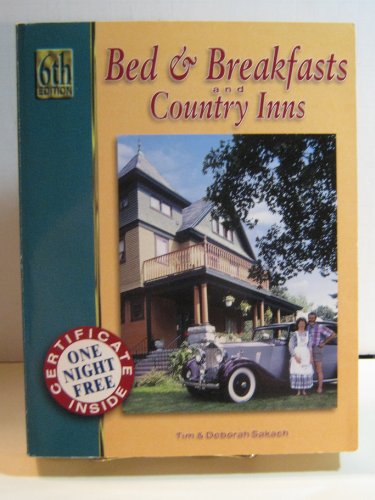 Beispielbild fr Bed and Breakfasts and Country Inns: The Official Guide to American Historic Inns zum Verkauf von Wonder Book