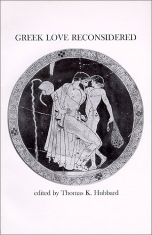 Imagen de archivo de Greek Love Reconsidered a la venta por Irish Booksellers
