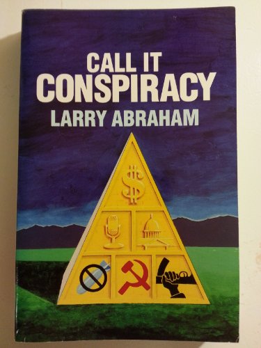 Imagen de archivo de Call It Conspiracy a la venta por Better World Books