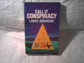 Stock image for Call It Conspiracy for sale by Mr. Koreander Bookstore