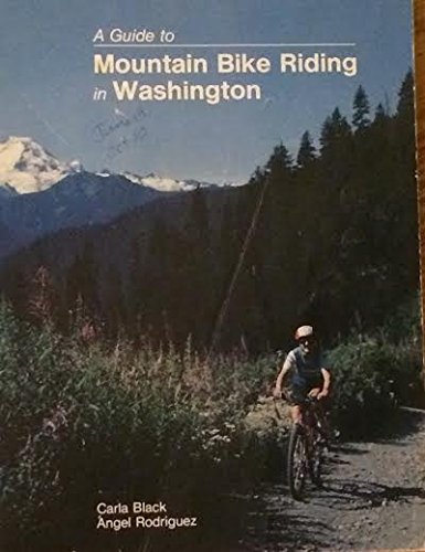 Stock image for A guide to mountain bike riding in Washington for sale by HPB-Emerald