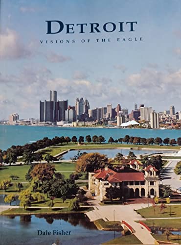 Stock image for Detroit: Visions of the Eagle for sale by SecondSale