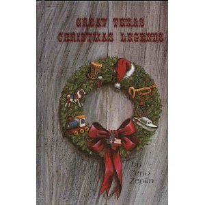 Stock image for Great Texas Christmas Legends. for sale by Eryops Books