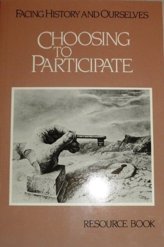 Beispielbild fr Choosing to Participate: A Critical Examination of Citizenship in American History zum Verkauf von Wonder Book
