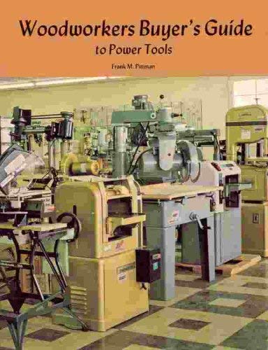 9780961584405: Woodworkers buyer's guide to power tools