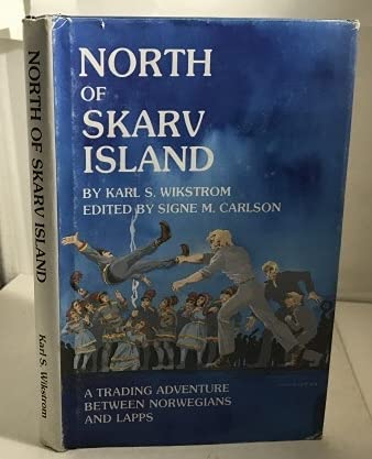 Beispielbild fr North of Skarv Island zum Verkauf von ThriftBooks-Dallas
